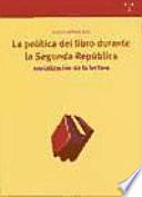 libro La Política Del Libro Durante La Segunda República