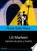 libro Lili Marleen: Canción De Amor Y Muerte