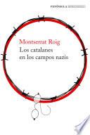 libro Los Catalanes En Los Campos Nazis