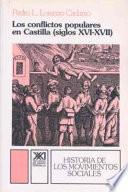 Los Conflictos Populares En Castilla, Siglos Xvi Xvii