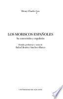 libro Los Moriscos Españoles