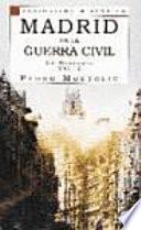libro Madrid En La Guerra Civil: La Historia