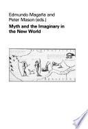 libro Myth And The Imaginary In The New World