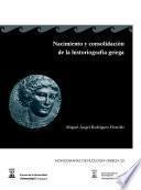libro Nacimiento Y Consolidación De La Historiografía Griega