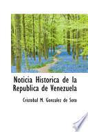 libro Noticia Historica De La Republica De Venezuela