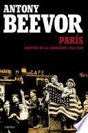 libro París Después De La Liberación: 1944 1949