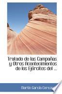 libro Tratado De Las Campaapas Y Otros Acontecimientos De Los Ejacrcitos Del ...