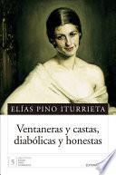 libro Ventaneras Y Castas, Diabólicas Y Honestas