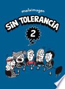 Sin Tolerancia 2