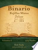 Binario Rejillas Mixtas Deluxe   De Fácil A Difícil   Volumen 6   474 Puzzles