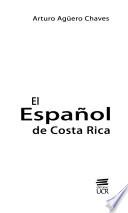 libro El Español De Costa Rica
