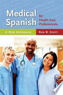 libro Medical Spanish For Health Care Professionals