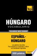 libro Vocabulario Español Húngaro   5000 Palabras Más Usadas