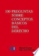 100 Preguntas Sobre Conceptos Básicos Del Derecho