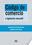 Código De Comercio Y Legislación Mercantil