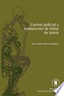 libro Control Judicial Y Modulación De Fallos De Tutela