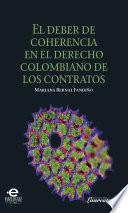 Deber De Coherencia En El Derecho Colombiano De Los Contratos