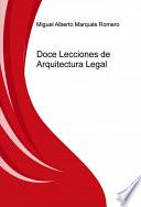 Doce Lecciones De Arquitectura Legal