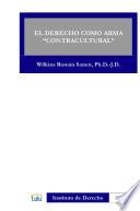 libro El Derecho Como Arma “contracultural”