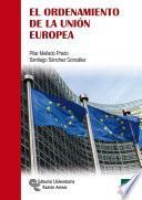 libro El Ordenamiento De La Unión Europea