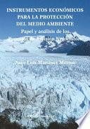 libro Instrumentos Económicos Para La Protección Del Medio Ambiente.