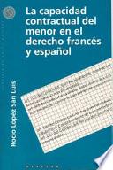 libro La Capacidad Contractual Del Menor En El Derecho Francés Y Español