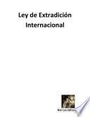 libro Ley De Extradición Internacional