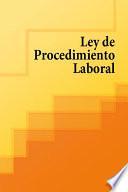 Ley De Procedimiento Laboral