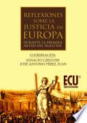 libro Reflexiones Sobre La Justicia En Europa Durante La 1.ª Mitad Del S. Xix