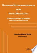 libro Relaciones Intergubernamentales En La España Democrática