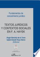 libro Textos Jurídicos Y Contextos Sociales En F. A. Hayek