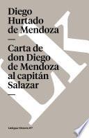 Carta De Don Diego De Mendoza Al Capitán Salazar