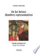 libro De Los Héroes. Hombres Representativos