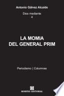 libro La Momia Del General Prim
