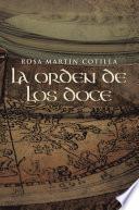 La Orden De Los Doce