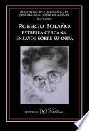 libro Roberto Bolaño, Estrella Cercana