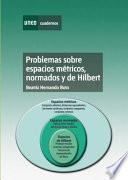 libro Problemas Sobre Espacios Métricos, Normados Y De Hilbert