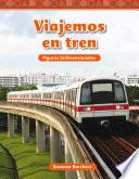 libro Viajemos En Tren (traveling On A Train)