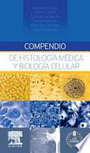 Compendio De Histología Médica Y Biología Celular + Studentconsult En Español