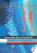 libro Fisioterapia Para La Escoliosis Basada En El DiagnÓstico
