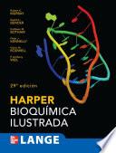Harper: Bioqu­mica Ilustrada (29a. Ed.)