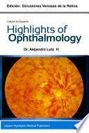 Highlights Of Ophthalmology