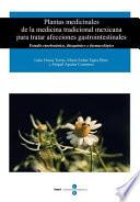 libro Plantas Medicinales De La Medicina Tradicional Mexicana Para Tratar Afecciones Gastrointestinales