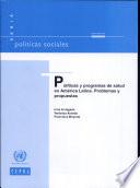 Políticas Y Programas De Salud En América Latina