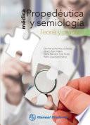 Propedéutica Y Semiología Médica
