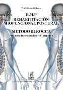 libro R.m.p. Rehabilitacion Miofuncional Postural Metodo Di Rocca. Protocolo Interdisciplinario Integrado