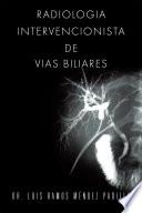 Radiologia Intervencionista De Vias Biliares