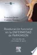 Reeducación Funcional En La Enfermedad De Parkinson
