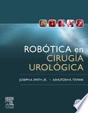Robótica En Cirugía Urológica