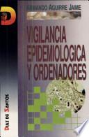 Vigilancia Epidemiológica Y Ordenadores